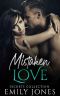 [Secrets Collection 03] • Mistaken Love
